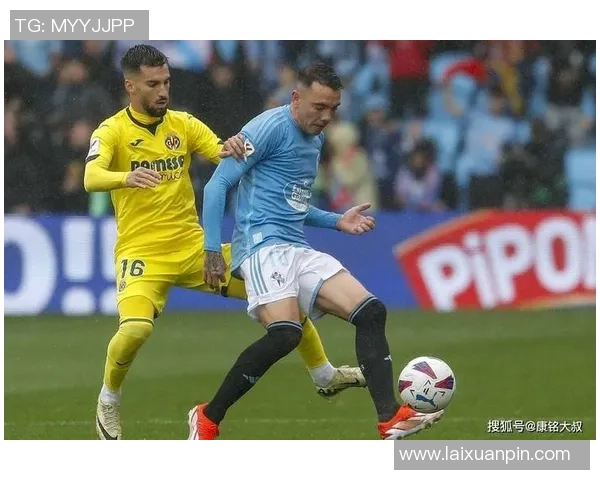 拉斯帕尔与塞尔塔激战正酣谁能在西甲赛场中笑到最后